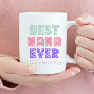 Best Nana Ever Floral Coffee Mug