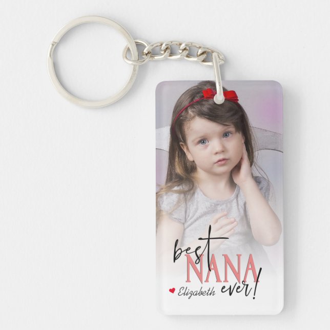 Best Nana Ever Photo Key Ring (Front)