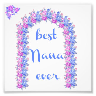 best nana ever - print