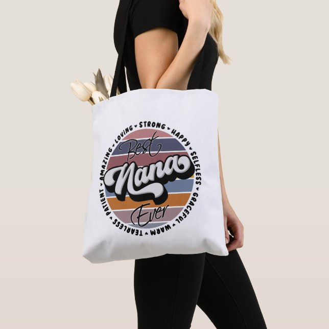 Best Nana Ever, Retro Best Nana Ever, Nana Gifts Tote Bag (Close Up)