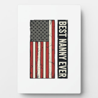 Best Nanny Ever Patriotic Vintage Flag Shirt Desig Plaque