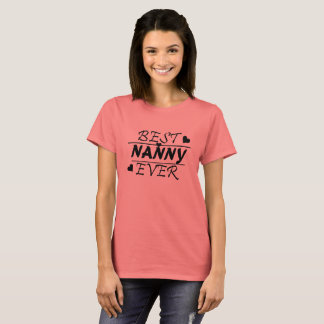 Best Nanny Ever T-Shirt