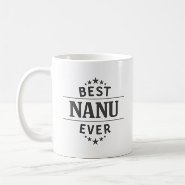 Best Nanu Ever Coffee Mug (Left)