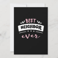 Best Neighbour Ever Gift Idea