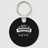 Best Neighbour Ever Gift Idea
