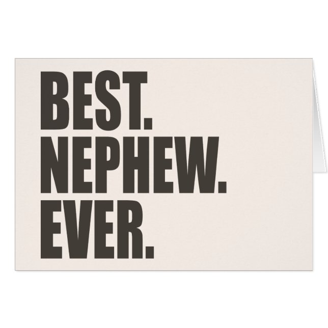 Best. Nephew. Ever. (Front Horizontal)