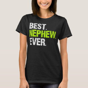 Best Nephew Ever Family Cool Funny Kids From Aunt T-Shirt