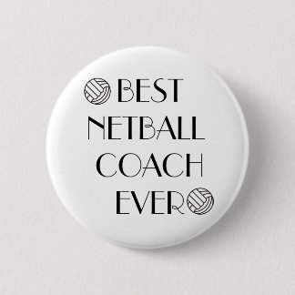 Best Netball Coach Ever Badge