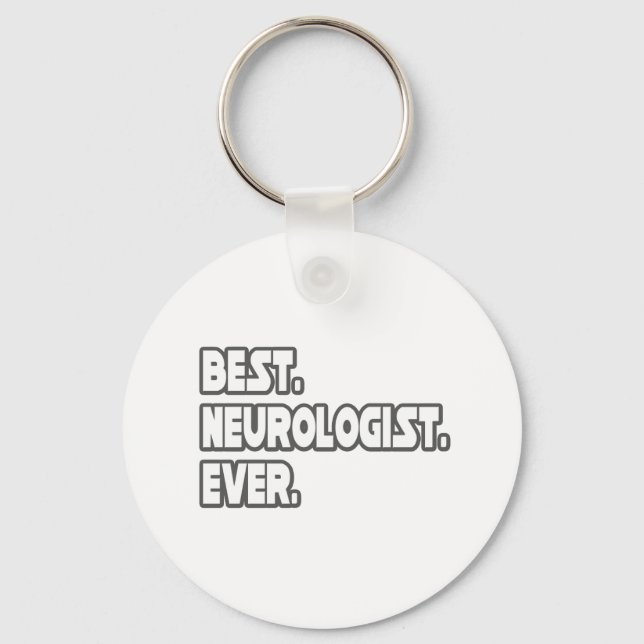 Best Neurologist Ever Key Ring (Front)
