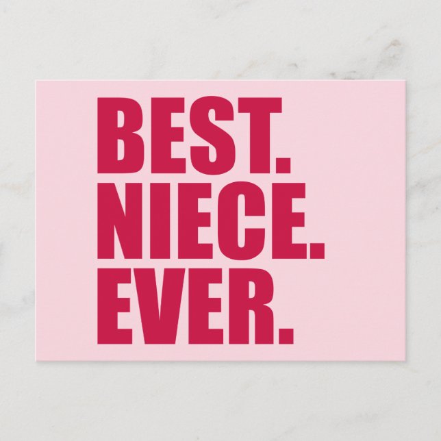 Best. Niece. Ever. (pink) Postcard (Front)