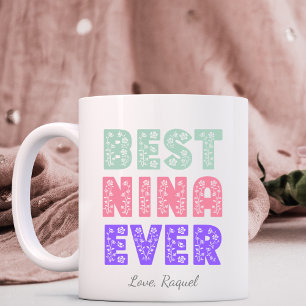 Best Nina Ever Floral Coffee Mug