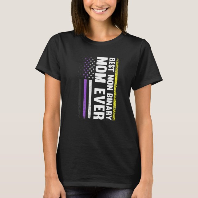 Best Non Binary Mum Ever Lgbt Gay Pride T-Shirt (Front)