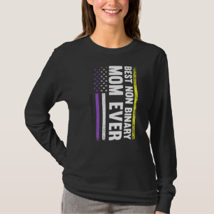 Best Non Binary Mum Ever Lgbt Gay Pride T-Shirt