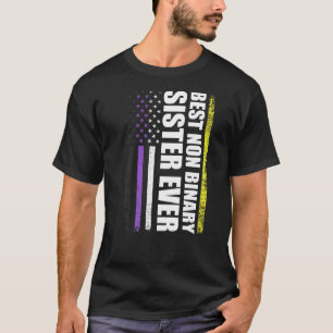 Best Non Binary Sister Ever Nonbinary Flag Pride M T-Shirt