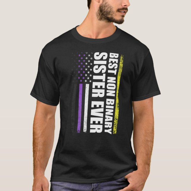 Best Non Binary Sister Ever Nonbinary Flag Pride M T-Shirt (Front)