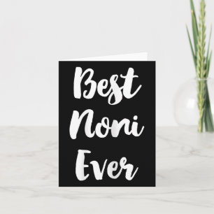 Best Noni Ever Family Cute  Card