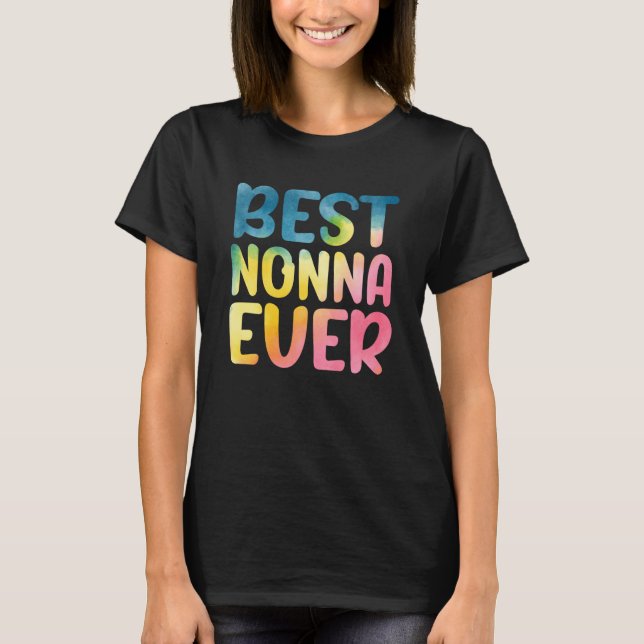 Best Nonna Ever Mother's Day Nonna T-Shirt (Front)