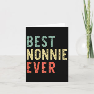 Best Nonnie Ever Family Funny Vintage Retro Card