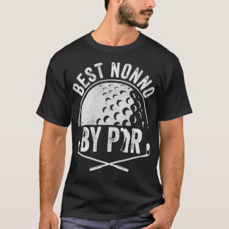 Best Nonno By Par  Golf Lover Sports Gift Golf Gol T-Shirt