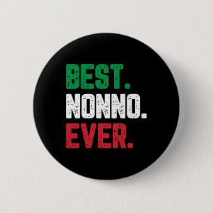 Best Nonno Ever Family Funny Cool 6 Cm Round Badge