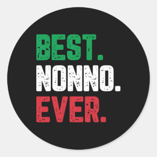 Best Nonno Ever Family Funny Cool Classic Round Sticker