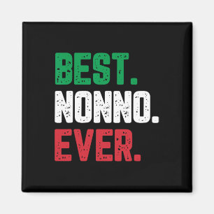 Best Nonno Ever Family Funny Cool Magnet