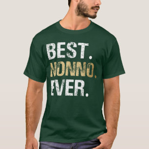 Best Nonno Ever Grandfather Grandpa boy T-Shirt