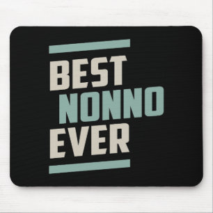 Best Nonno Ever Mouse Pad