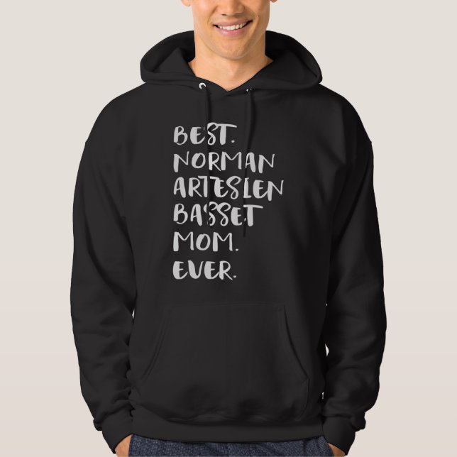 Best Norman Artesien Basset Mom Ever Basset Artési Hoodie (Front)