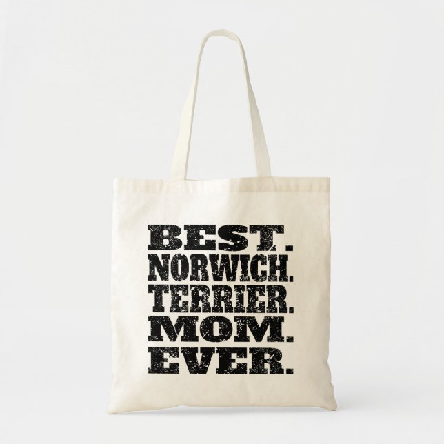 Best Norwich Terrier Mum Ever Tote Bag (Front)