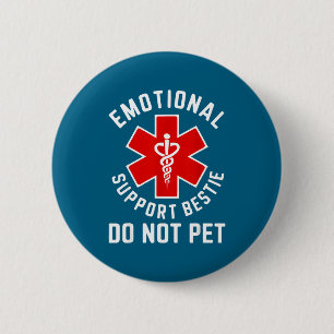 Best Not Pet Emotional Support Bestie 6 Cm Round Badge
