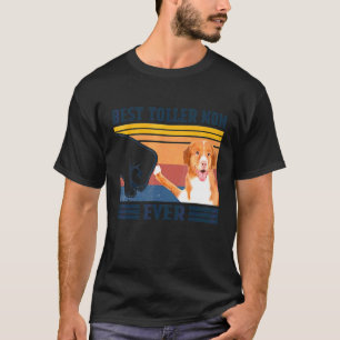 Best Nova Scotia Duck Tolling Retriever Mum Ever   T-Shirt