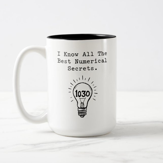 Best Numerical Secrets Math Genius Humor Two-Tone Coffee Mug (Left)