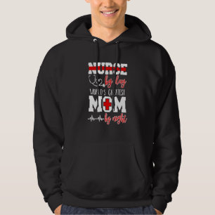 Best Nurse By Day Greatest Mum By Night Hoodie