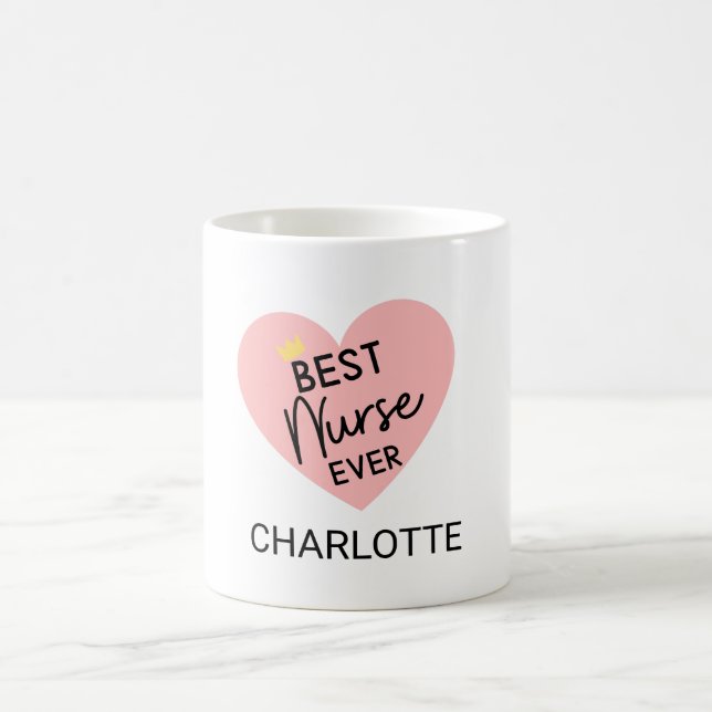 "Best Nurse Ever"–A Heartfelt Gift for Midwives Coffee Mug (Center)