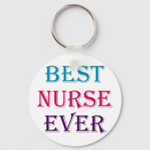 Best Nurse Ever Key Ring