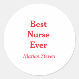 Best nurse ever medical professional paramedical d classic round sticker