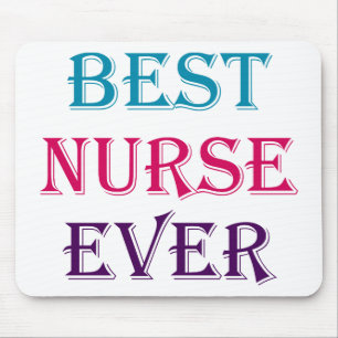 Best Nurse Ever Mouse Pad