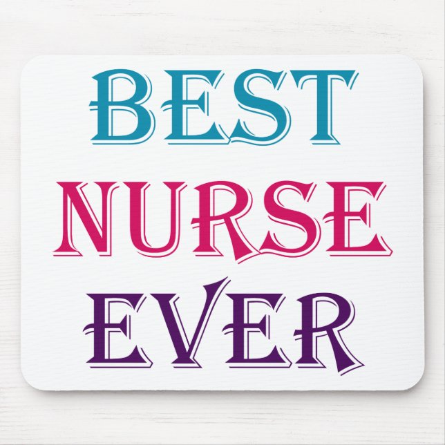 Best Nurse Ever Mouse Pad (Front)