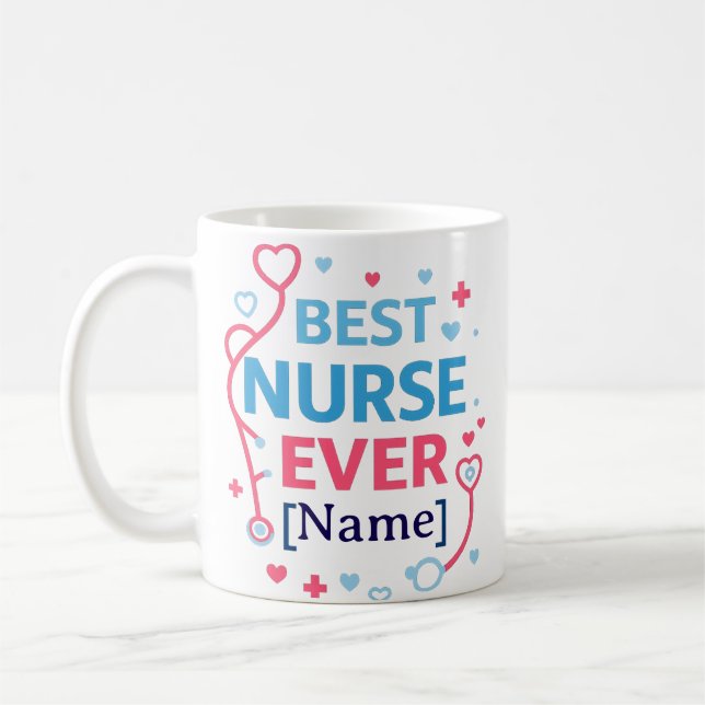 Best Nurse Ever Mug | Personalised Gift for Nurses (Left)