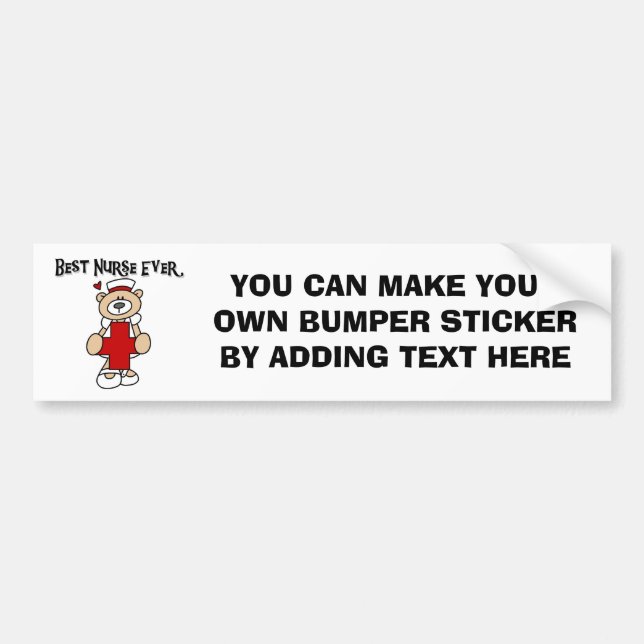 Best Nurse Ever Tshirts and Gifts Bumper Sticker (Front)