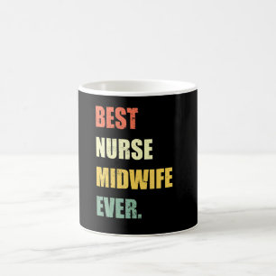 Best Nurse Midwife Ever Vintage Coffee Mug