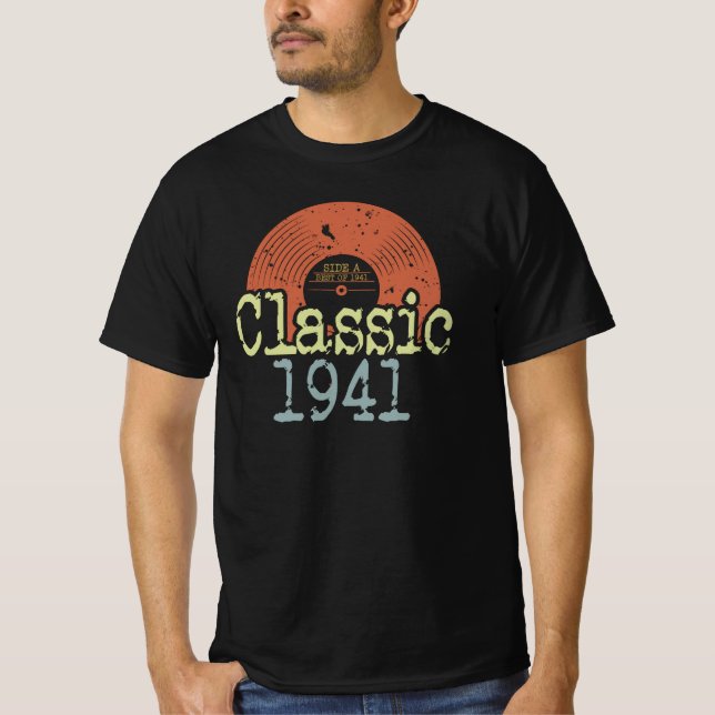 Best Of 1941 Classic Vinyl, Born In 1941 Birthday  T-Shirt (Front)