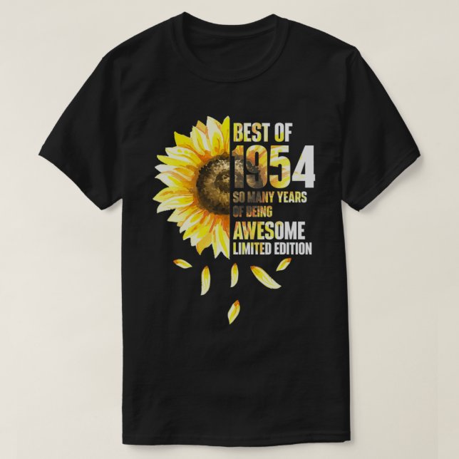 Best Of 1954 Sunflower Year Of Birth Birthday  T-Shirt (Design Front)