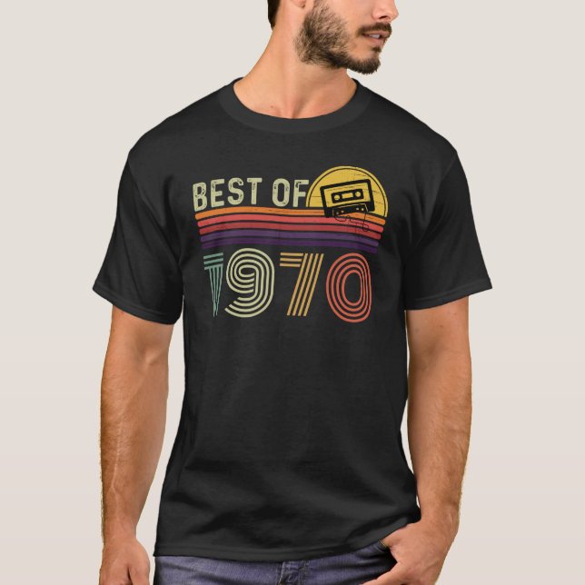 Best of 1970, Cool Funny 50th Birthday T-Shirt (Front)