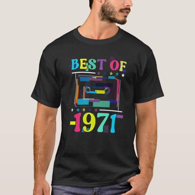 Best Of 1971 Birthday Retro Birth Year Cassette Ta T-Shirt (Front)