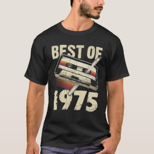 Best Of 1975 Audio Cassette 50th Birthday 50 Years T-Shirt