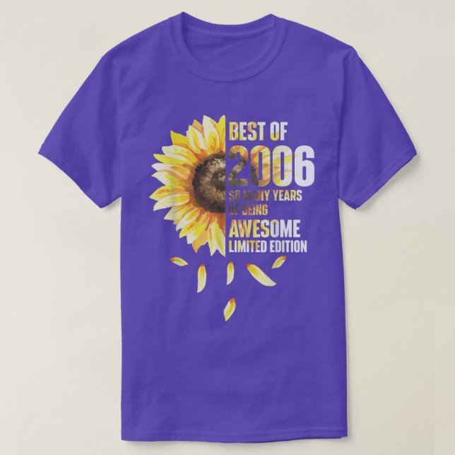 Best Of 2006 Sunflower Year Of Birth Birthday  T-Shirt (Design Front)