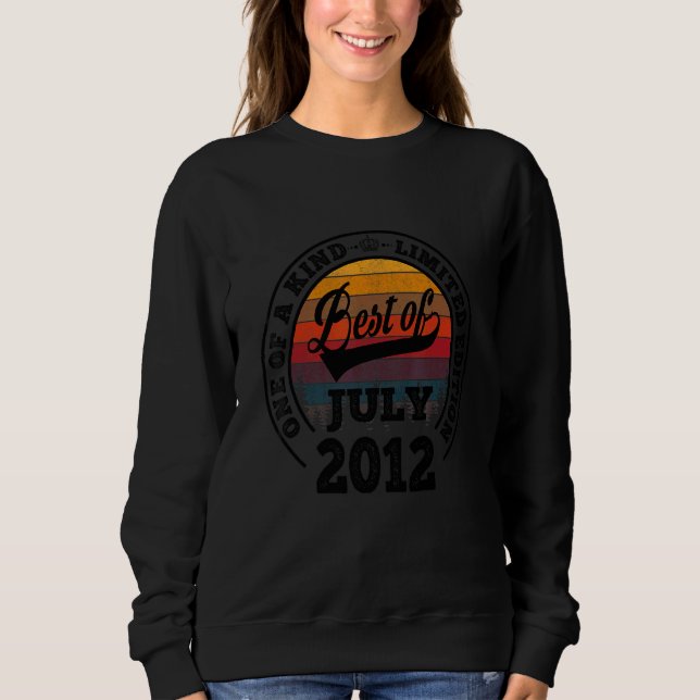 Best Of July 2012 10th Birthday  10 Years Old Sweatshirt (Front)