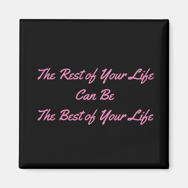 Best of Life Magnet (Front)